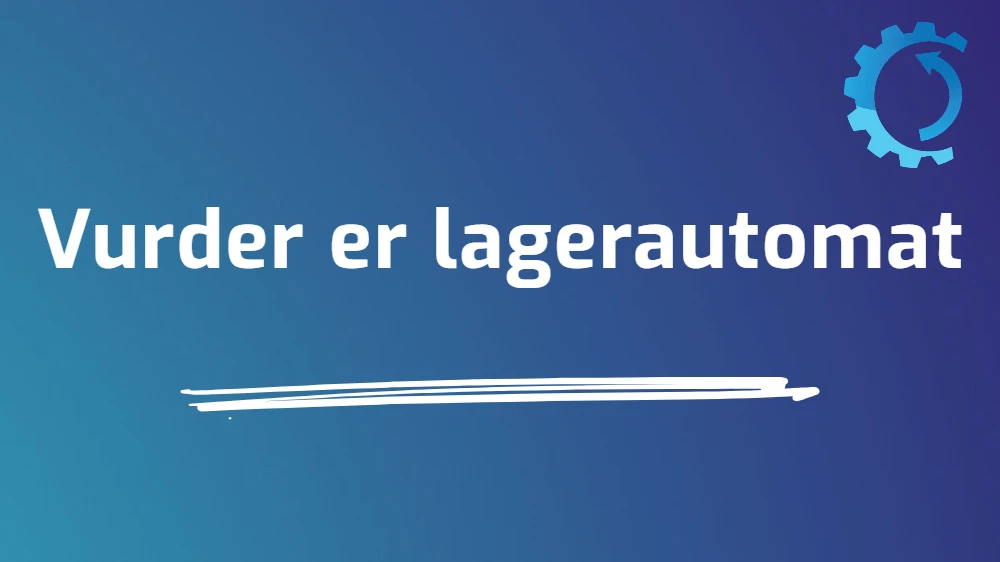 Vurder lagerautomat